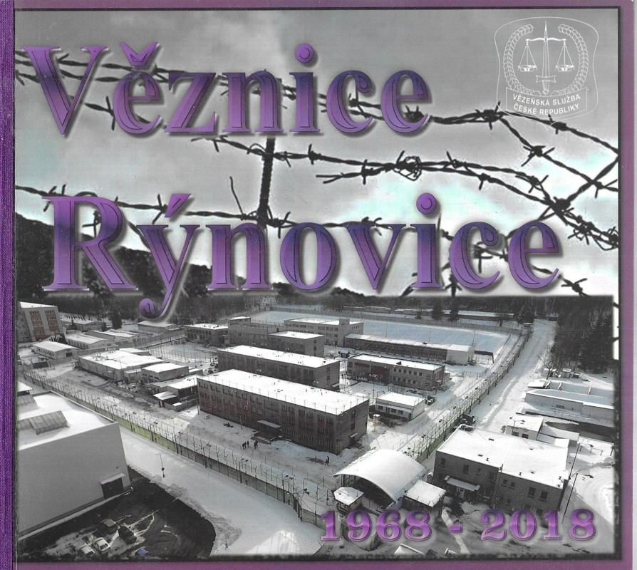 Věznice Rýnovice 1968-2018