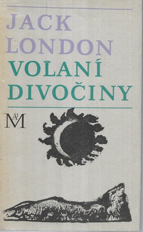 Volání divočiny a povídky z Aljašky