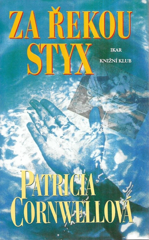 Za řekou Styx