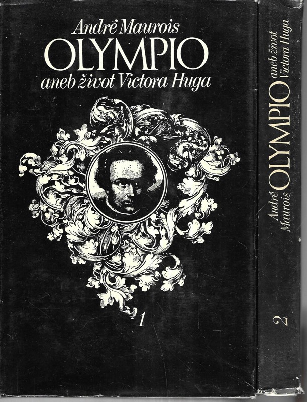 Olympio aneb život Victora Huga 1+2