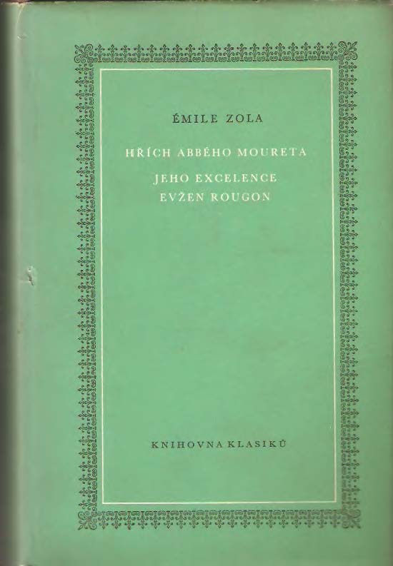 Hřích abbého Moureta : Jeho Excelence Evžen Rougon