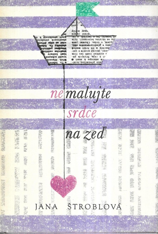 Nemalujte srdce na zeď
