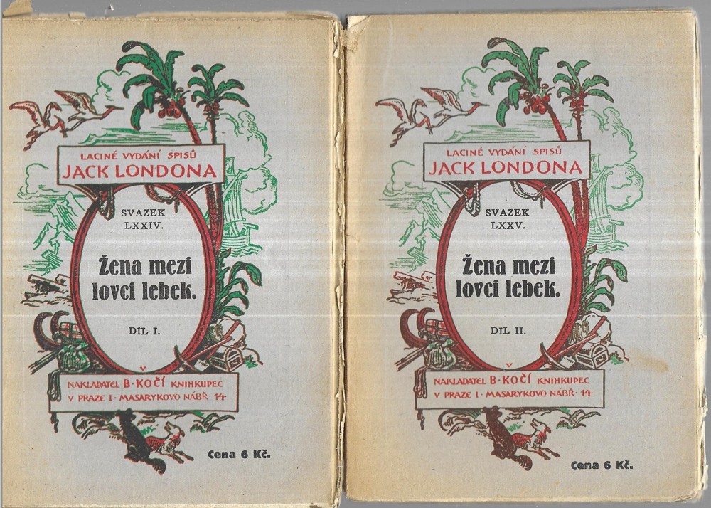 Žena mezi lovci lebek I+II : vypravování o plavbě Snarku v letech 1908-1909