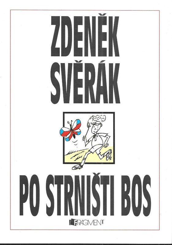 Po strništi bos