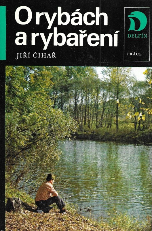 O rybách a rybaření