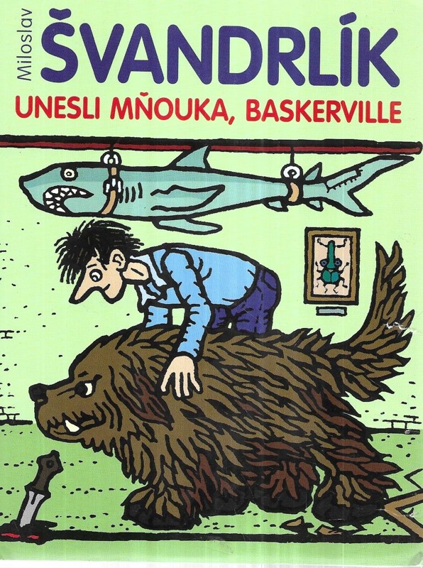 Unesli Mňouka, Baskerville