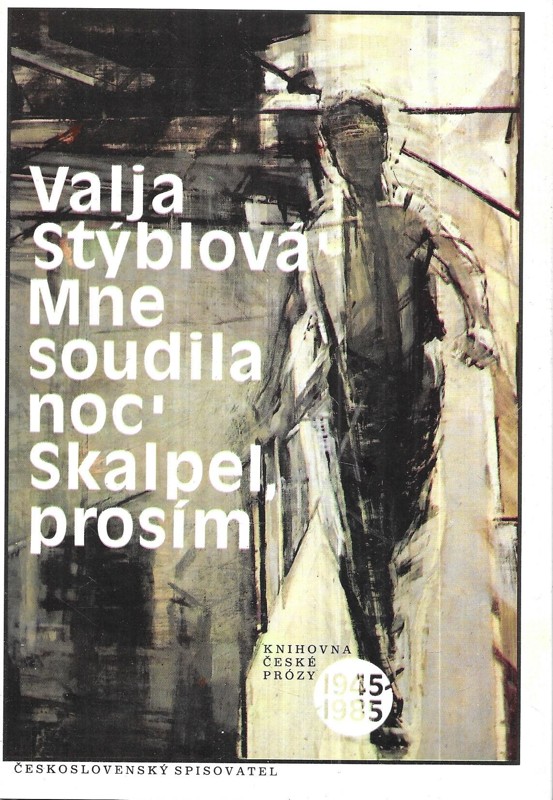 Mne soudila noc : Skalpel, prosím