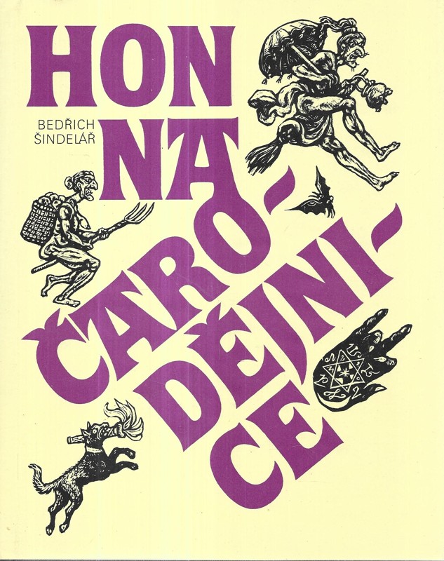 Hon na čarodějnice : západní a střední Evropa v 16.-17. století