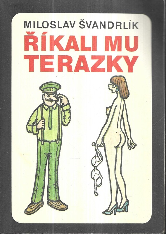 Říkali mu Terazky, aneb, Šest půllitrů u Jelínků