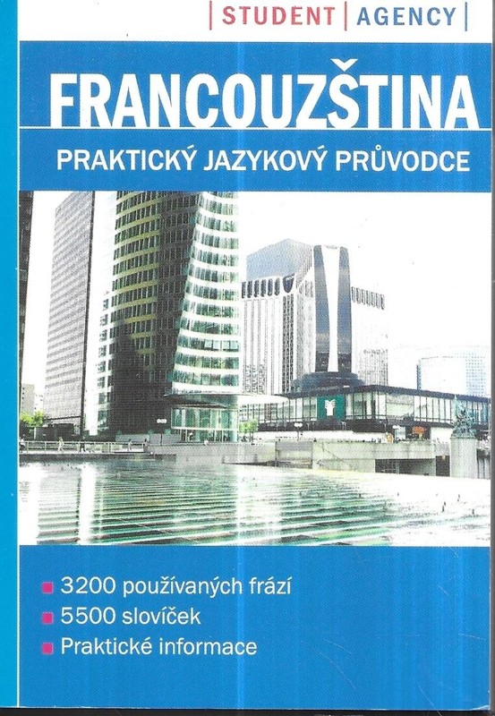 Francouzština - praktický jazykový průvodce
