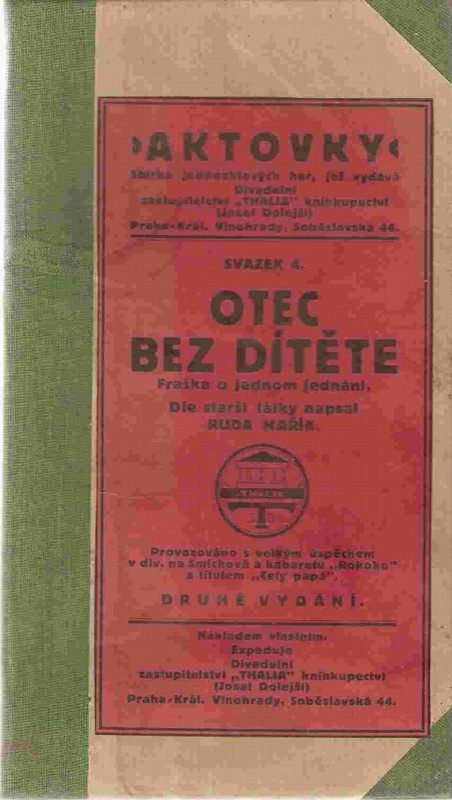 Otec bez dítěte : fraška o 1 jednání