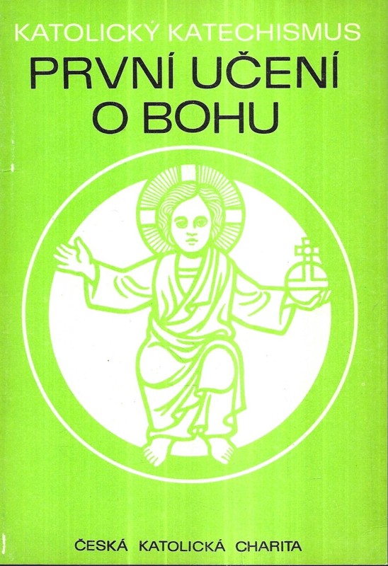 První učení o Bohu