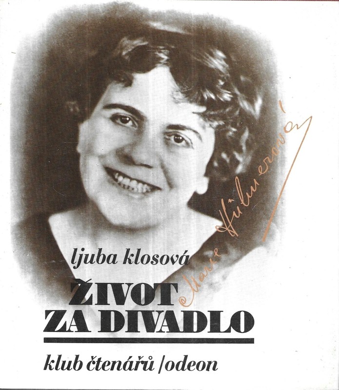 Život za divadlo : Marie Hübnerová