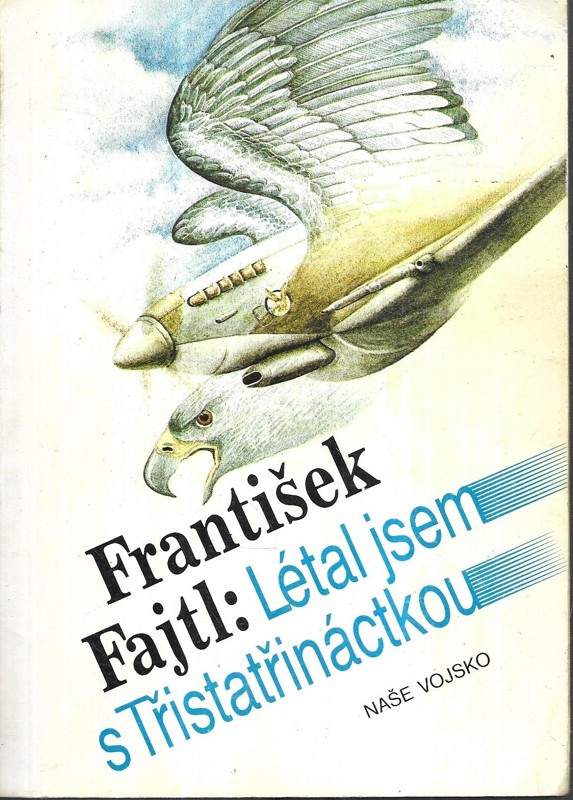Létal jsem s Třistatřináctkou