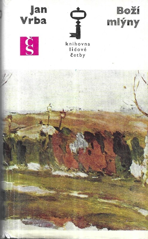 Boží mlýny : Chodský román