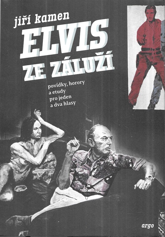 Elvis ze Záluží