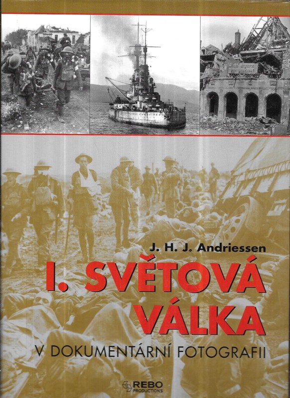 I. Světová válka v dokumentární fotografii