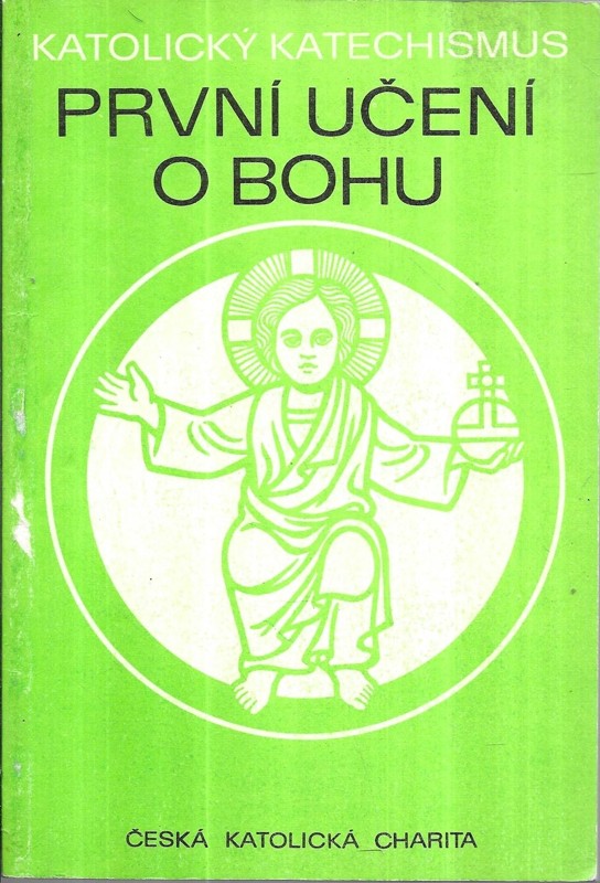 První učení o Bohu