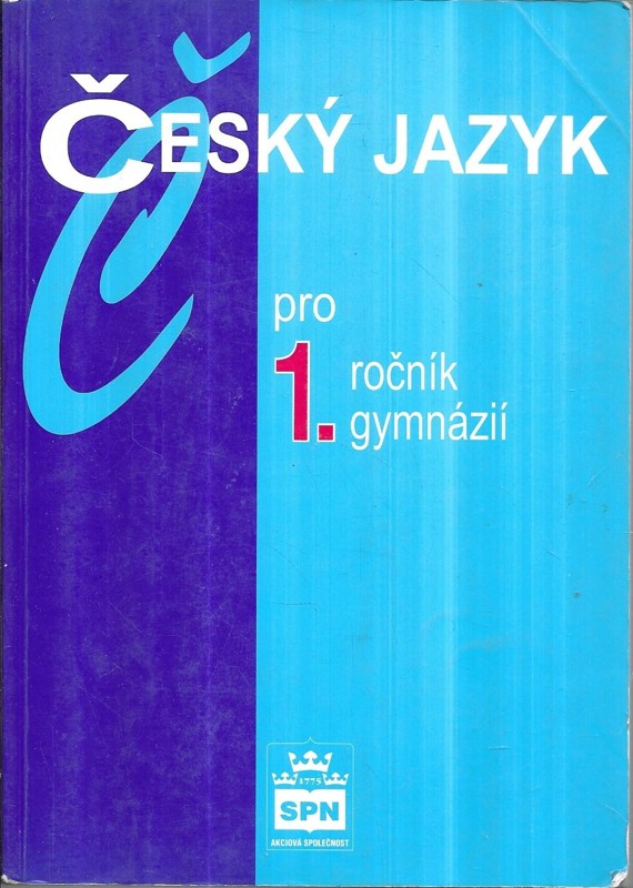 Český jazyk pro 1. ročník gymnázií