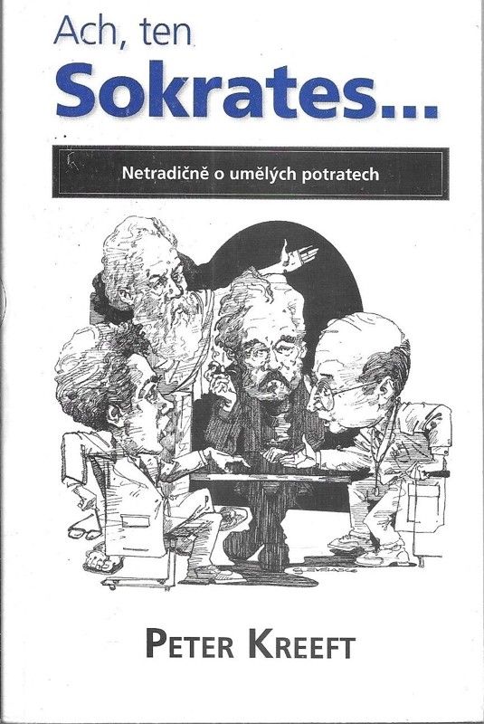 Ach, ten Sokrates-- : netradičně o umělých potratech