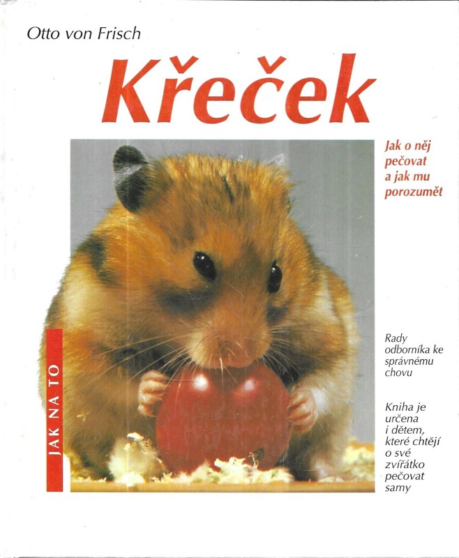 Křeček : správná péče : rady odborníka ke správnému chovu