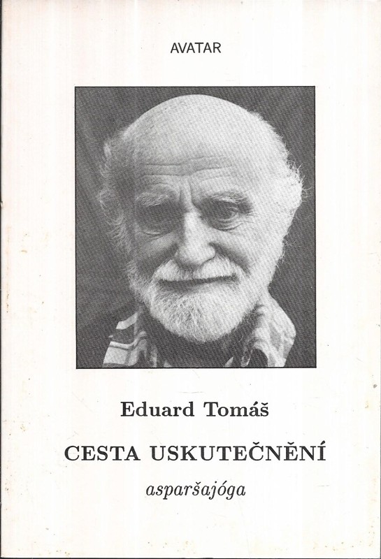 Cesta uskutečnění : televizní kurs asparšajógy o 9 lekcích