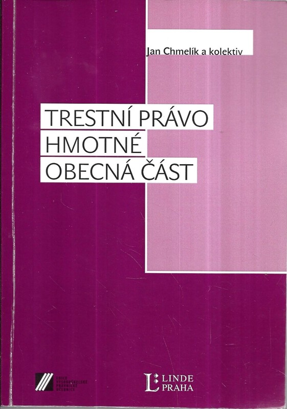 Trestní právo hmotné : obecná část