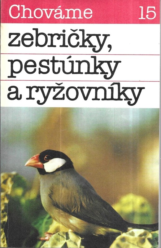 Chováme zebričky, pestúnky a ryžovniky