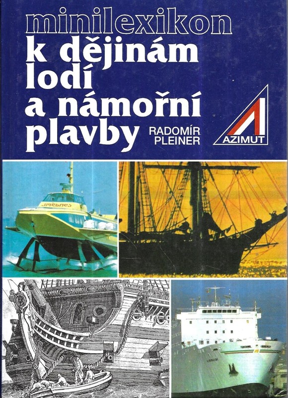 Minilexikon k dějinám lodí a námořní plavby