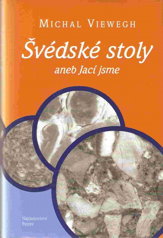 Švédské stoly, aneb, Jací jsme