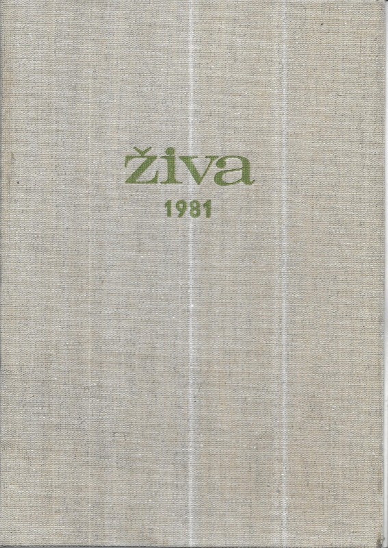 ŽIVA . Časopis pro biologickou práci 1981. č.1-6 - KOMPLET