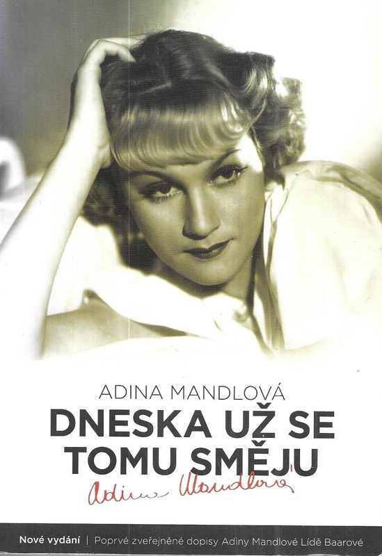 Dneska už se tomu směju : četba z memoárů slavné české herečky