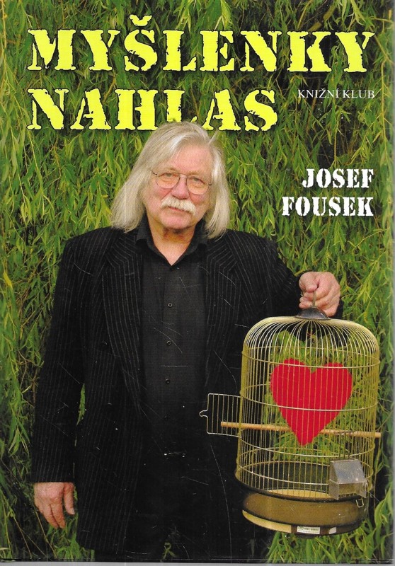 Myšlenky nahlas : životopisné fejetony, příběhy, básně a texty