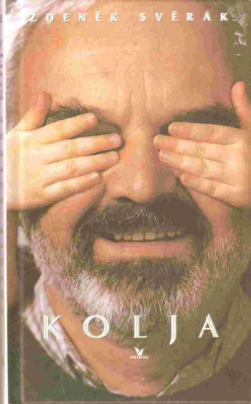 Kolja : filmová povídka podle námětu Pavla Taussiga