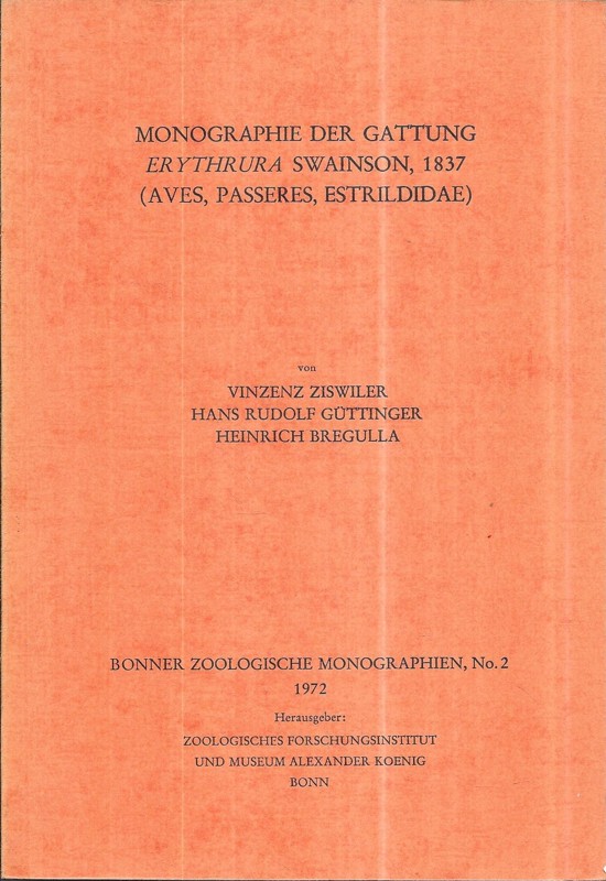 Monographie der Gattung Erythrura Swainson, 1837