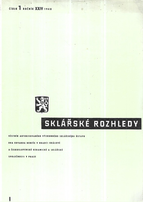 Sklářské rozhledy číslo 1, ročník XXIV