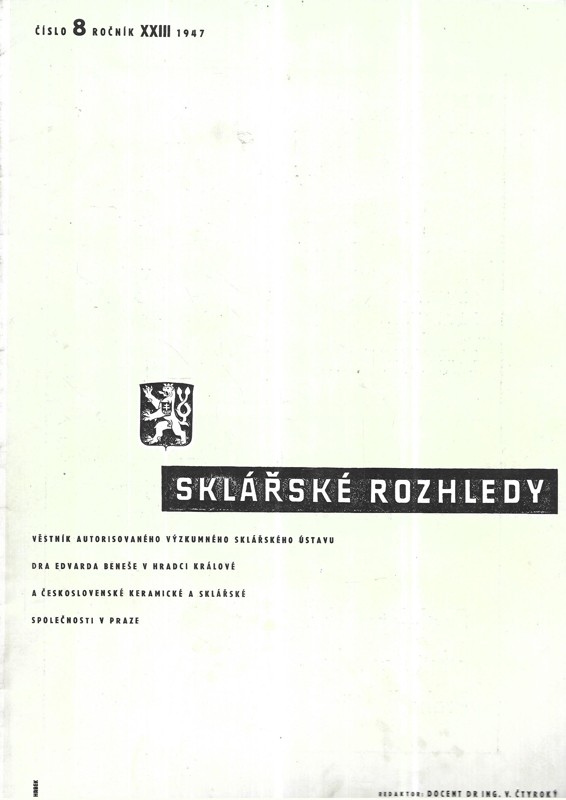 Sklářské rozhledy číslo 8, ročník XXIII