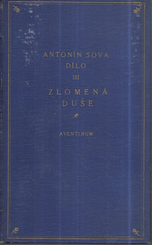 Zlomená duše : báseň z roku 1905
