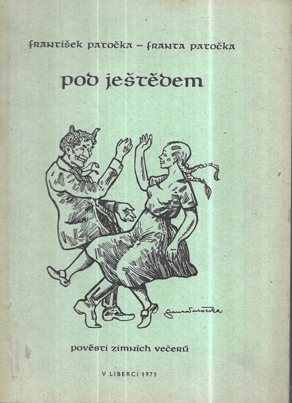Pod Ještědem. Pověsti zimních večerů