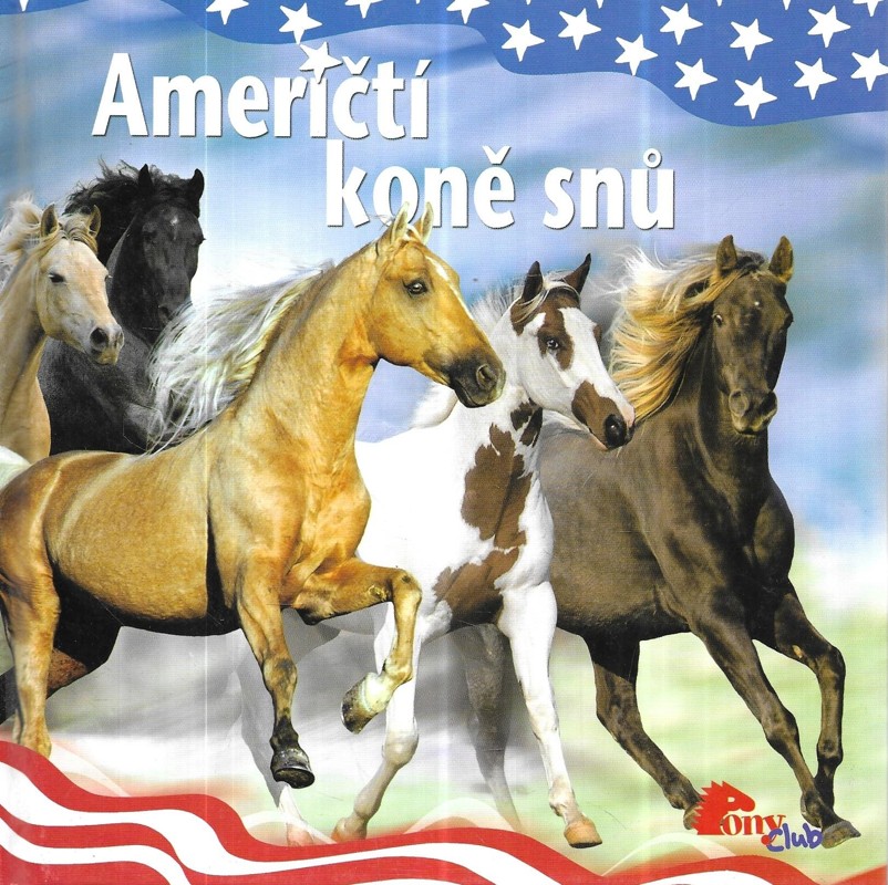 Američtí koně snů