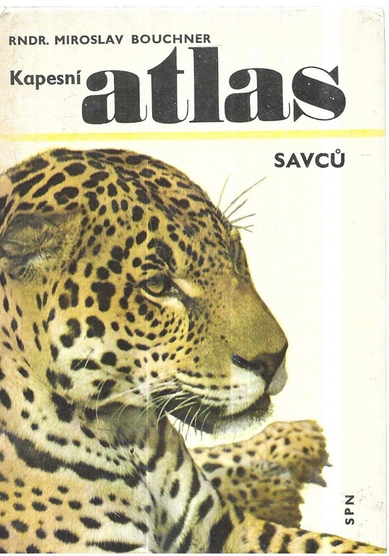 Kapesní atlas savců : Pomocná kniha pro zákl. devítileté školy, gymnasia, zeměd. a pedagog. školy