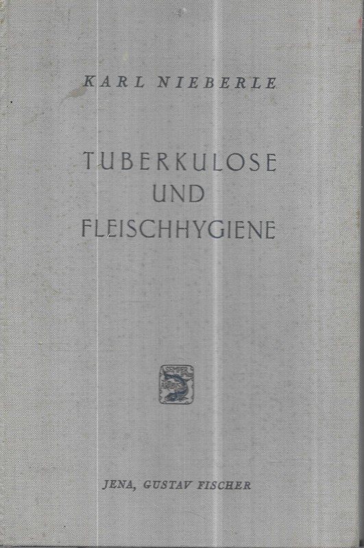 Tuberkulose und Fleischhygiene