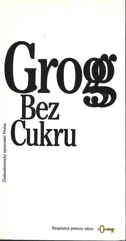 Grog bez cukru : současná humoristická povídka
