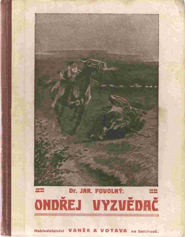 Ondřej vyzvědač : Črty