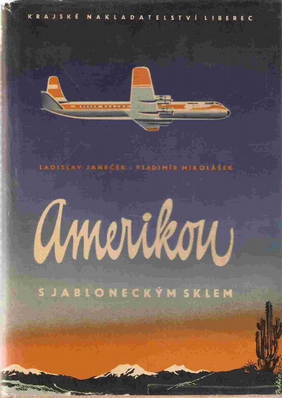 Amerikou s jabloneckým sklem