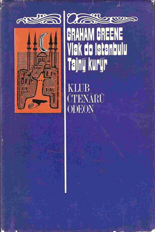Vlak do Istanbulu : Tajný kurýr