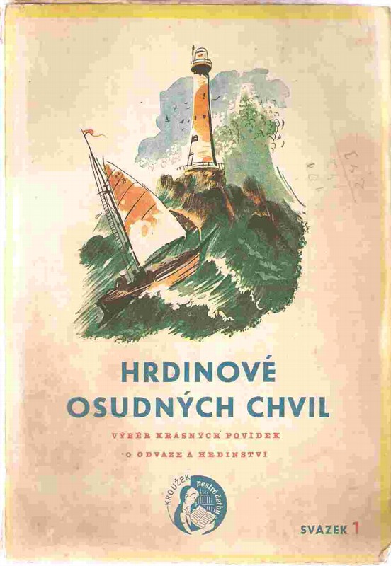 Hrdinové osudných chvil