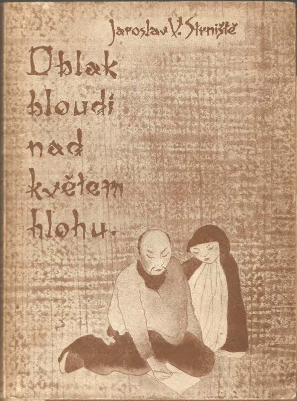 Oblak bloudí nad květem hlohu : román