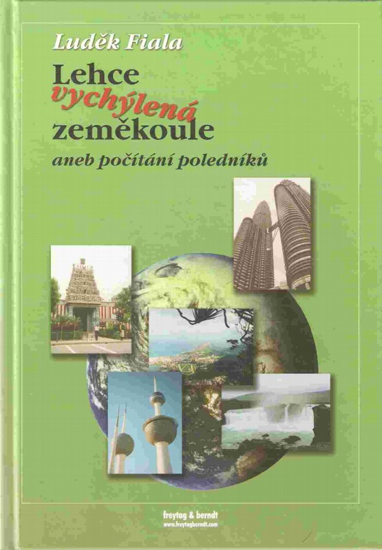 Lehce vychýlená zeměkoule, aneb, Počítání poledníků