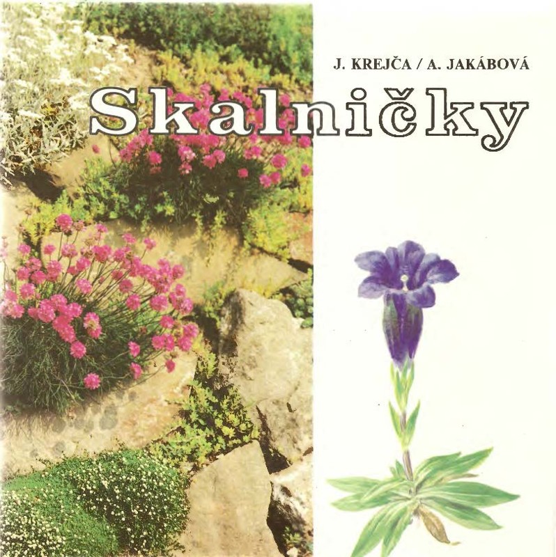 Skalničky : farebný atlas najkrajších rastlín pre skalky